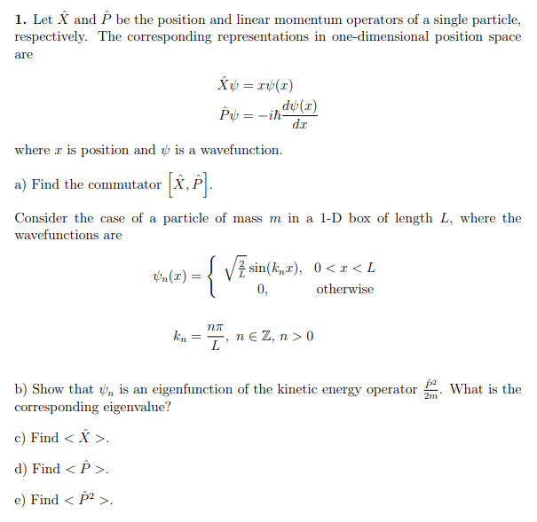 Solved 1 Let A And E Be The Position And Linear Momentum Chegg Com