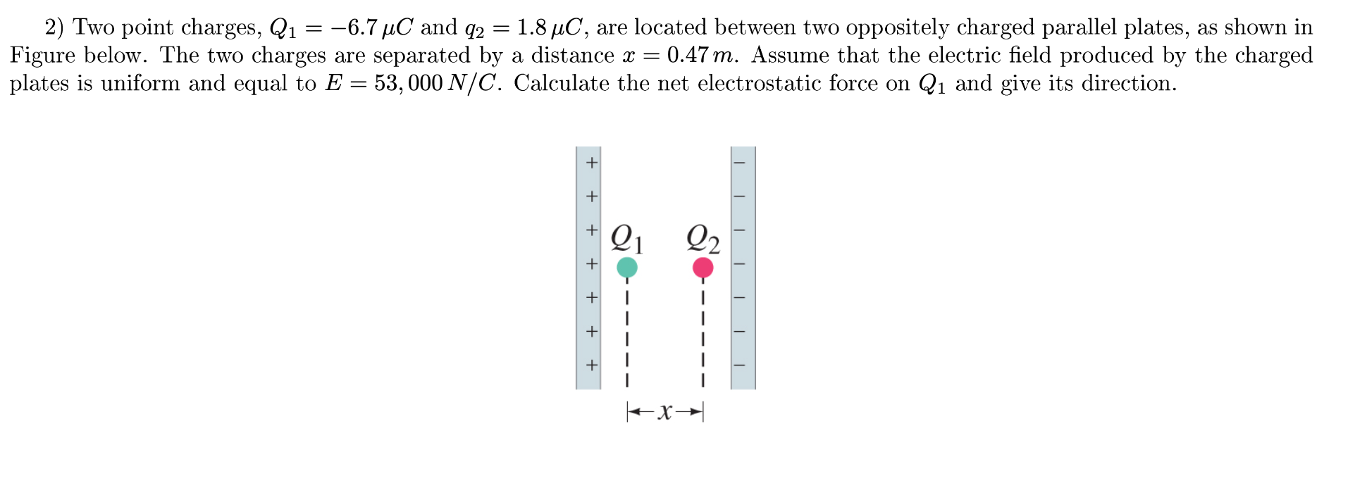 Solved 2 Two Point Charges Q1−67μc And Q218μc Are 6101