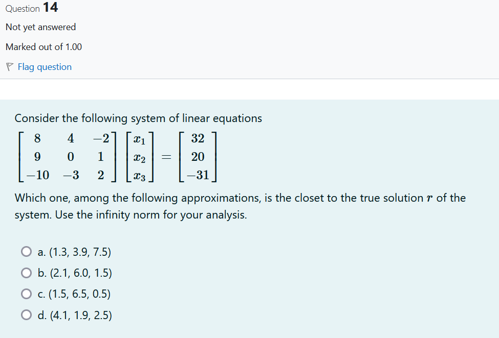 Solved Consider The Following System Of Linear Equations | Chegg.com