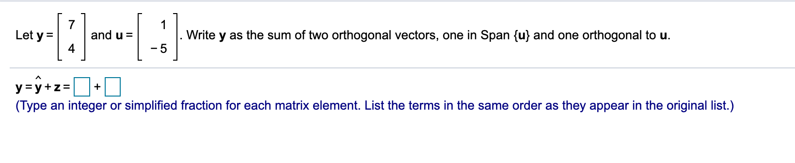 Solved And U Write Y As The Sum Of Two Orthogonal 3249