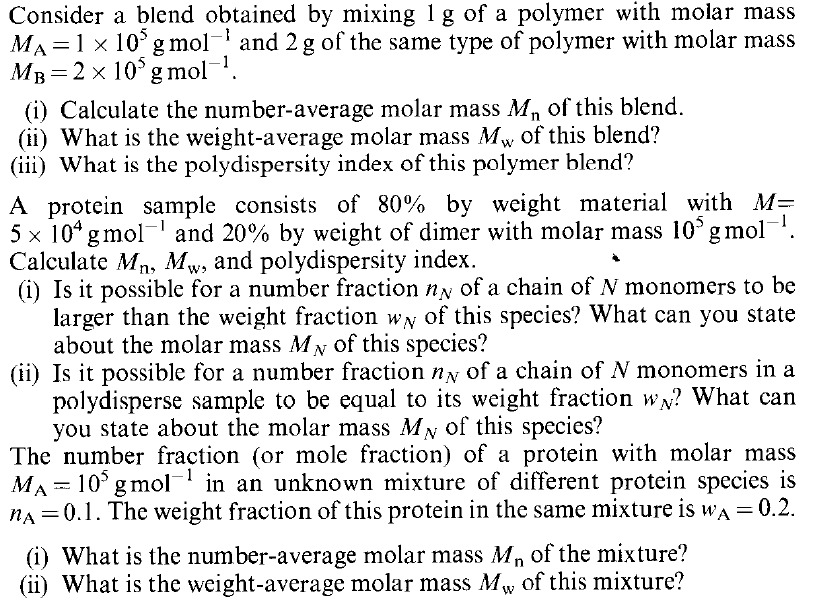 Solved Consider a blend obtained by mixing 1g ﻿of a polymer | Chegg.com