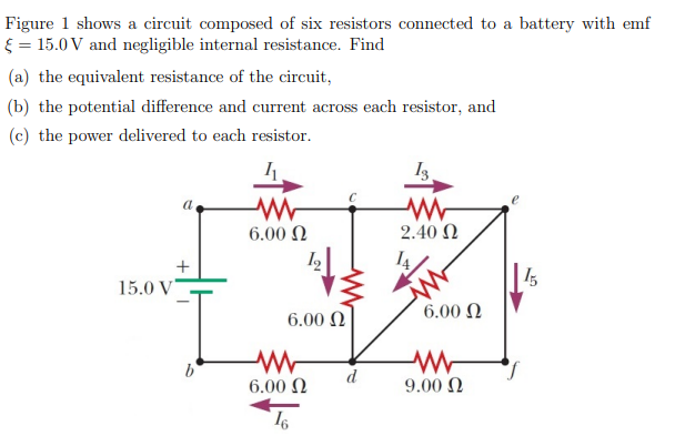 Solved Figure 1 Shows A Circuit Composed Of Six Resistors | Chegg.com