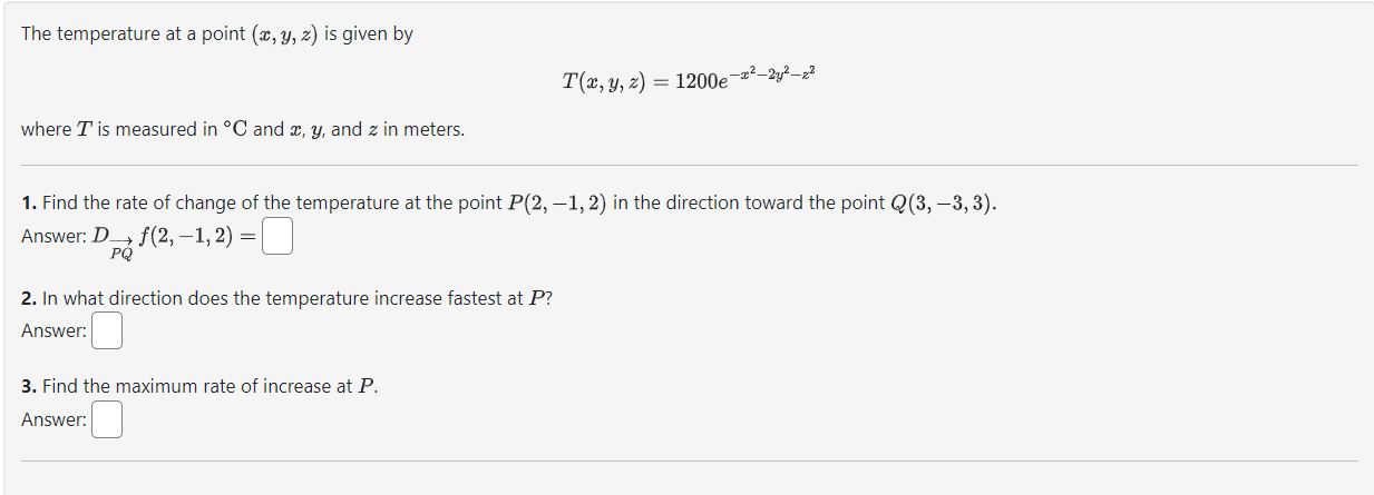 Solved The temperature at a point (x,y,z) is given by | Chegg.com