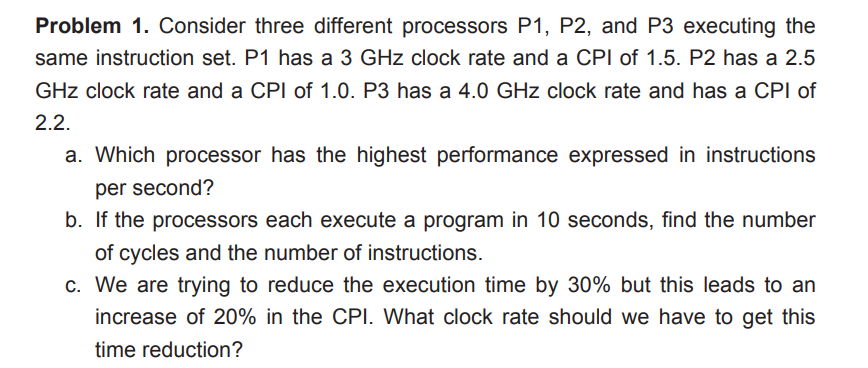 Solved Problem 1. Consider Three Different Processors P1,P2, | Chegg.com