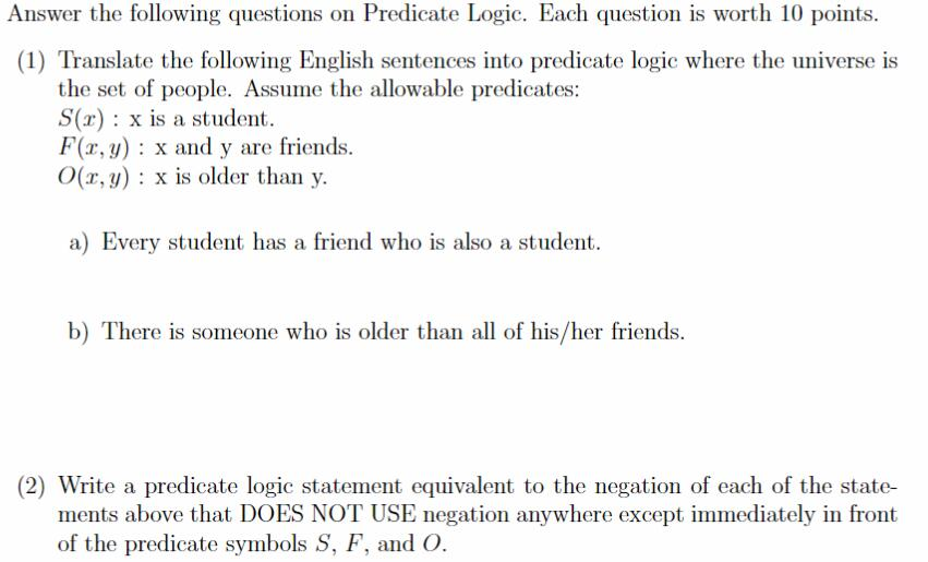 Solved Answer the following questions on Predicate Logic. | Chegg.com