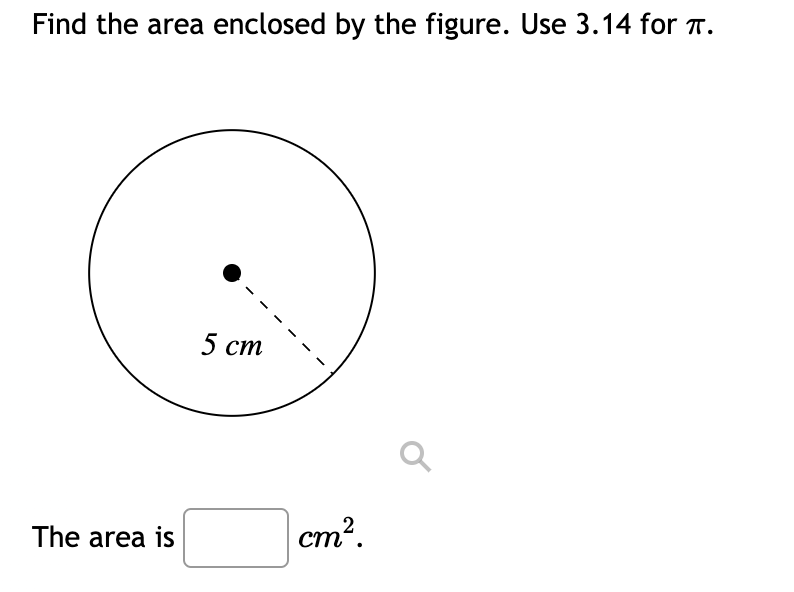Solved Find the area enclosed by the figure. Use 3.14 for π. | Chegg.com
