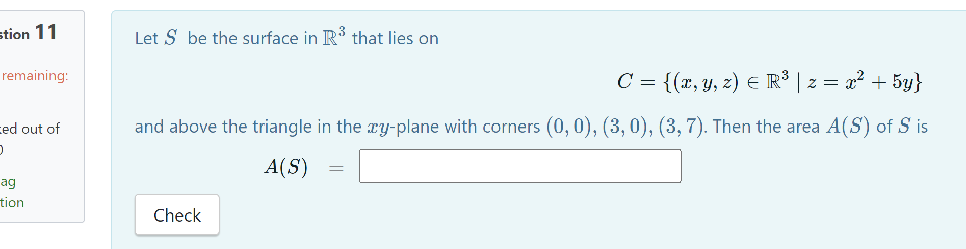 Solved Let S be the surface in R3 that lies on | Chegg.com