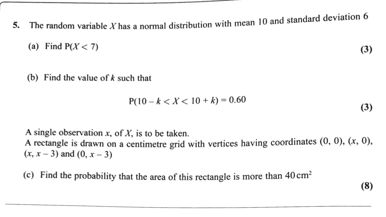 Solved 5 The Random Variable X Has A Normal Distribution Chegg Com