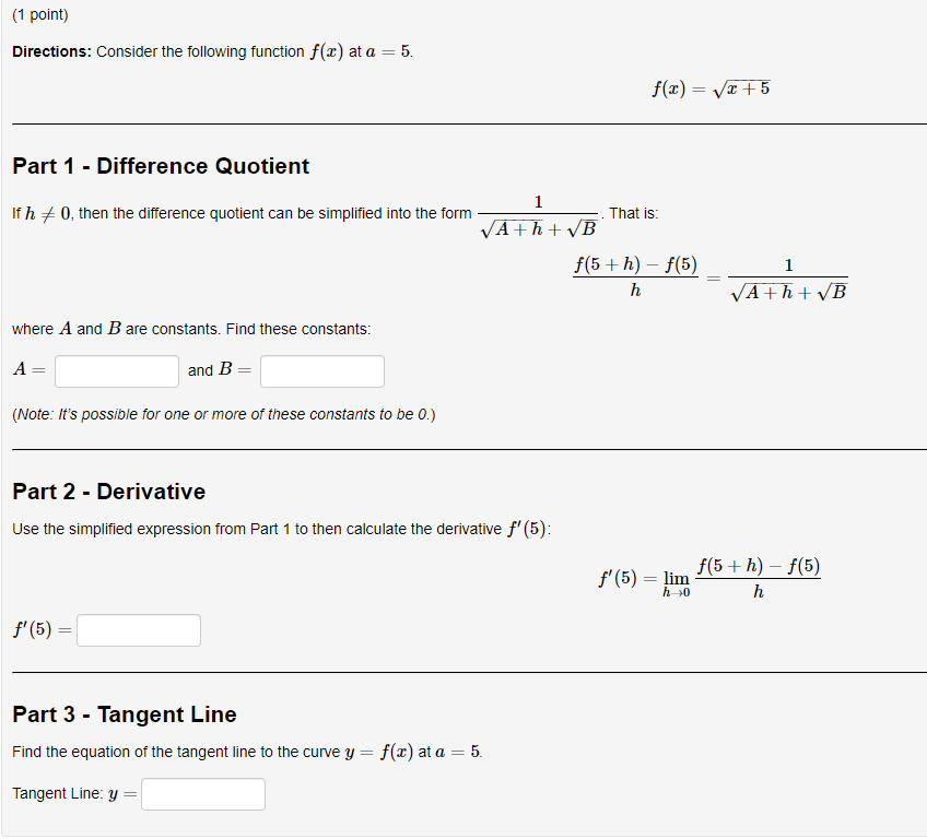 Solved (1 point) Directions: Consider the following function | Chegg.com