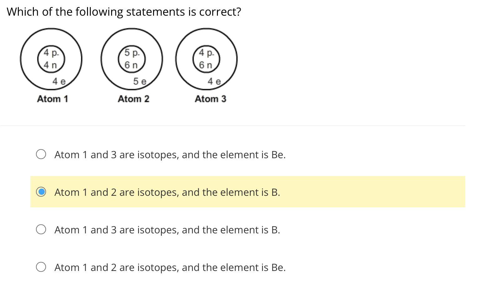 Solved Which of the following statements is correct? Atom 1 | Chegg.com