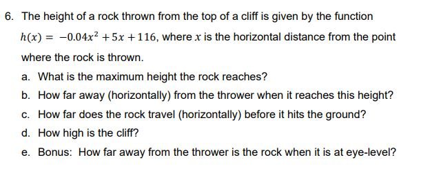 Solved 6. The height of a rock thrown from the top of a | Chegg.com