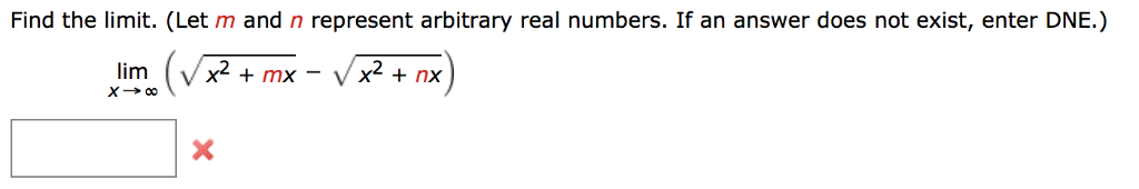 Solved Find The Limit Let M And N Represent Arbitrary Real Chegg