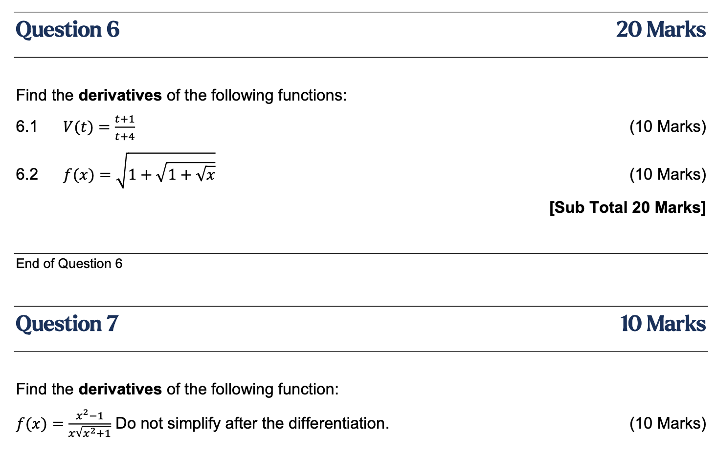 Solved Question 6 20 Marks Find the derivatives of the | Chegg.com