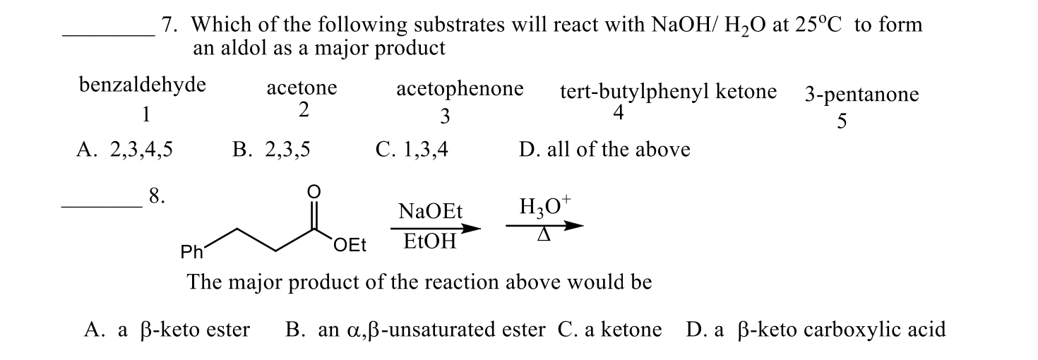 Solved _ 7. Which of the following substrates will react | Chegg.com