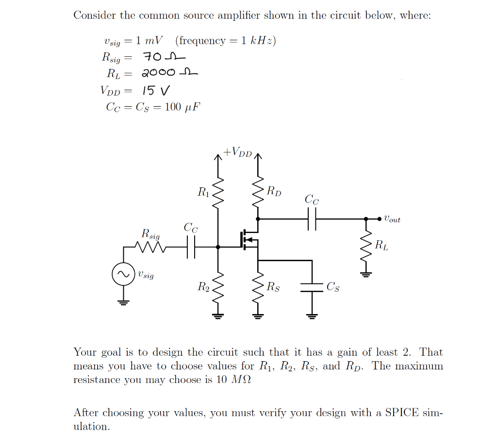 Solved Consider the common source amplifier shown in the | Chegg.com