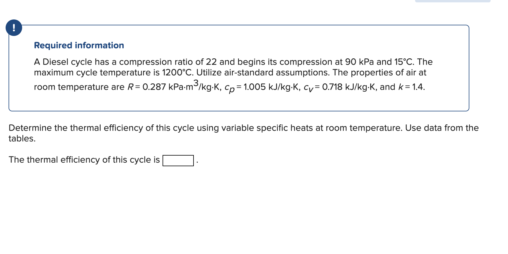 Solved Required Information A Diesel Cycle Has A Compression 6018