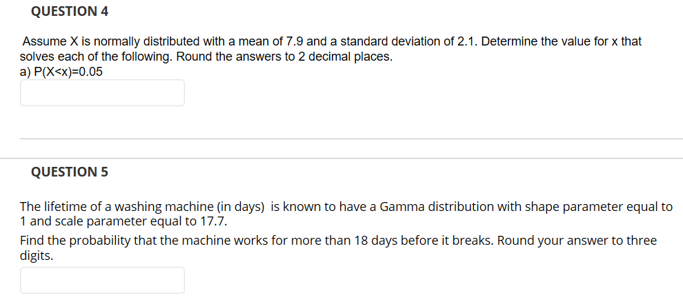 Solved QUESTION 4 Assume X is normally distributed with a | Chegg.com