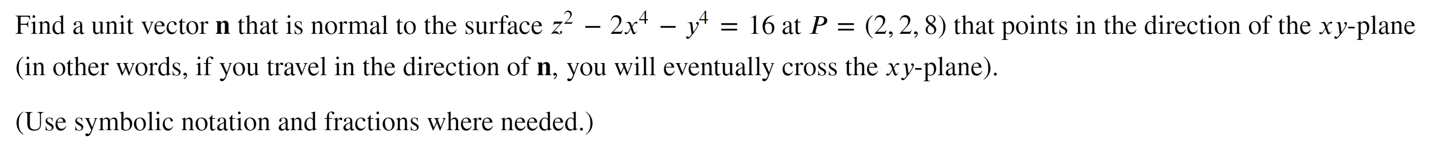 Solved Find a unit vector n that is normal to the surface 22 | Chegg.com