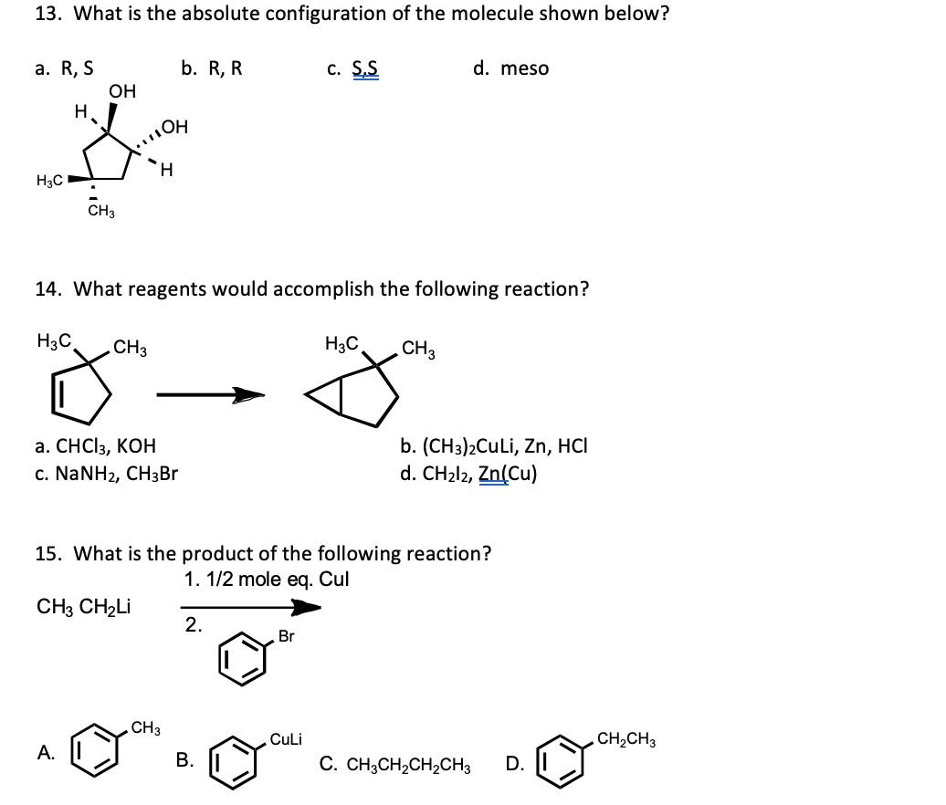 Solved 13. What is the absolute configuration of the | Chegg.com