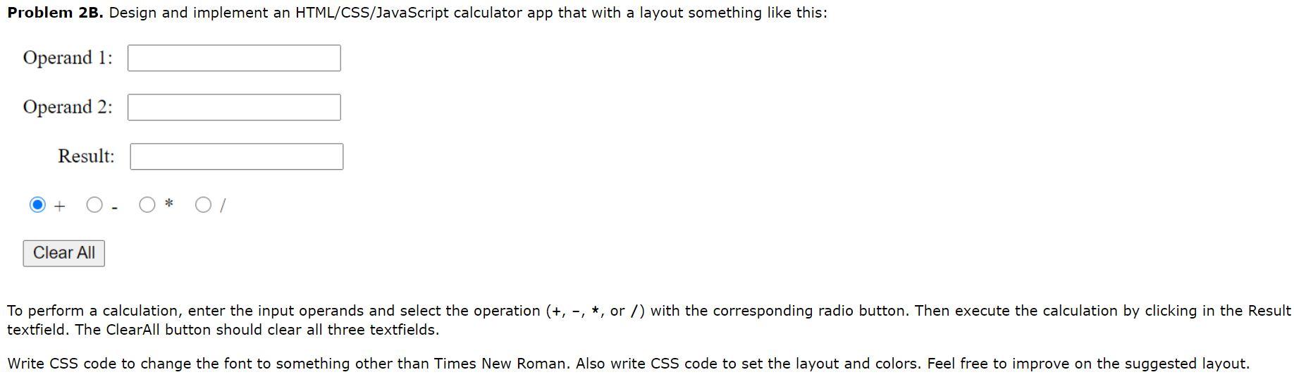 Solved Problem 2B. Design and implement an | Chegg.com
