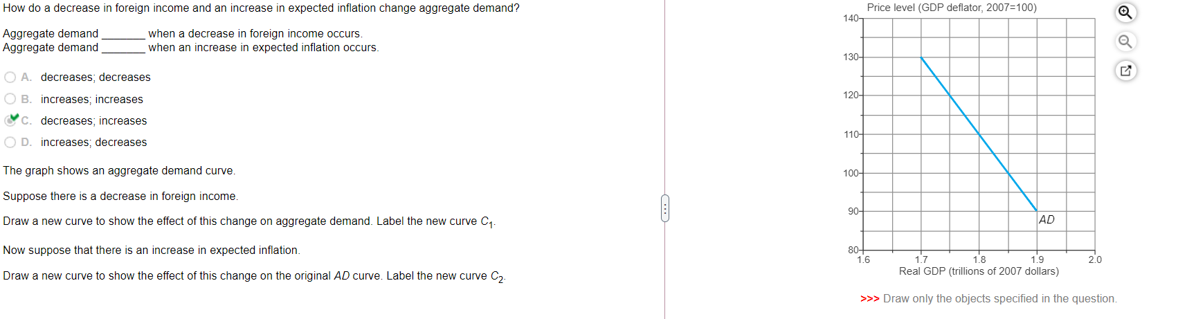 Solved How do a decrease in foreign income and an increase | Chegg.com