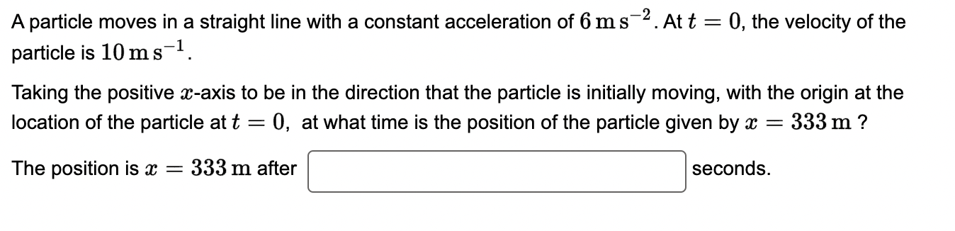 Solved -2 A particle moves in a straight line with a | Chegg.com