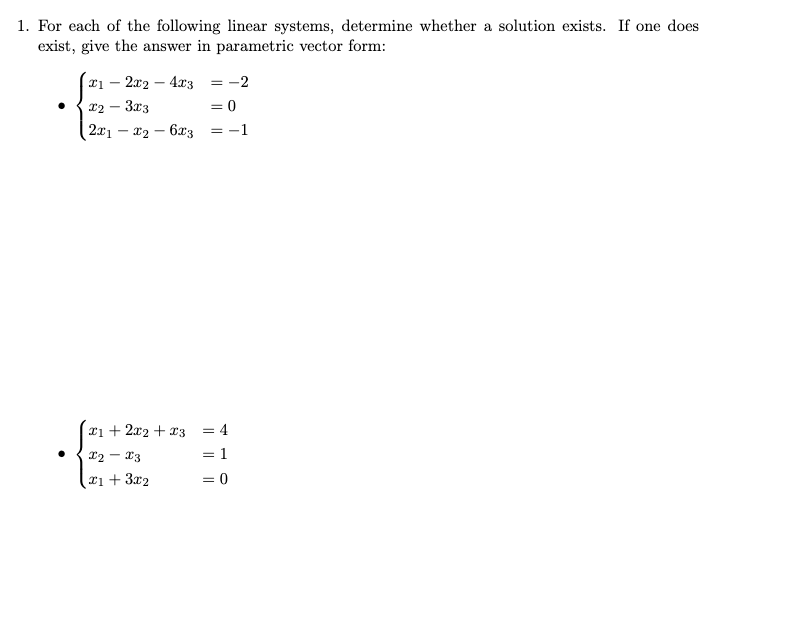 Solved For Each Of The Following Linear Systems, Determine | Chegg.com