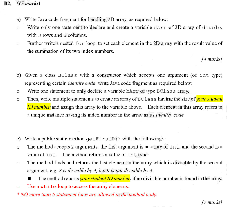 Solved B2. (15 marks) a) Write Java code fragment for | Chegg.com