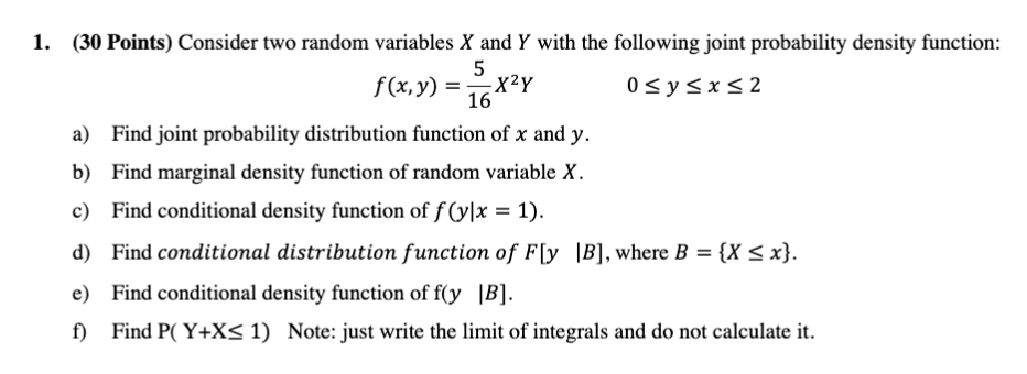 Solved (30 Points) Consider two random variables X and Y | Chegg.com