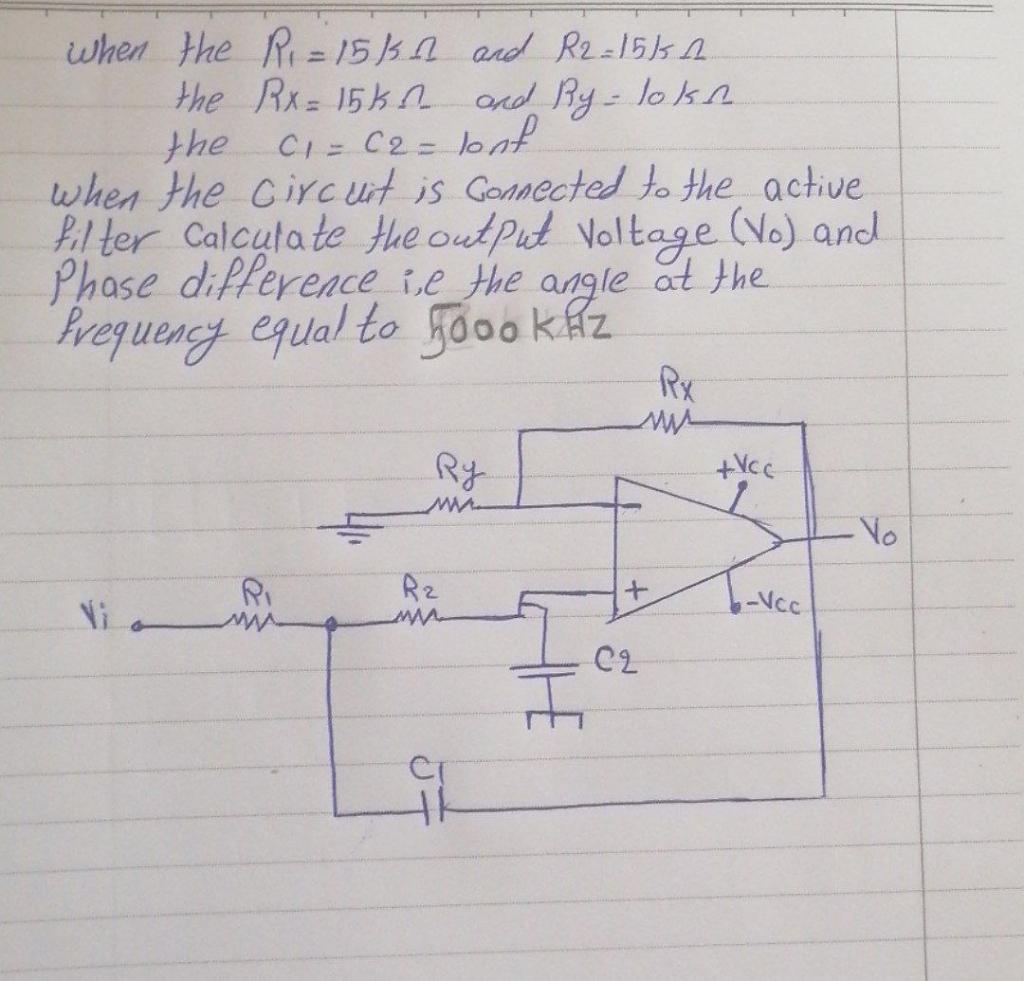 Solved when the Ri=15kn and R2=151 n. the Rx= 15k and Ry - | Chegg.com