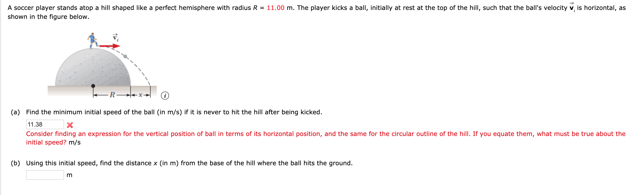 Solved A soccer player stands atop a hill shaped like a