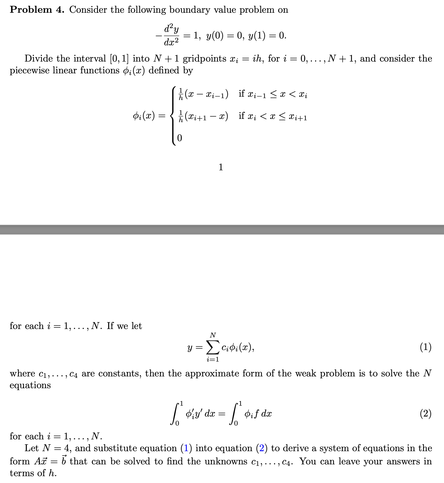 Solved Problem 4. Consider The Following Boundary Value | Chegg.com