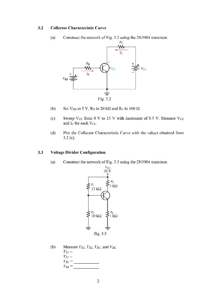 Solved EXPERIMENT 2: BIPOLAR JUNCTION TRANSISTOR 1) | Chegg.com