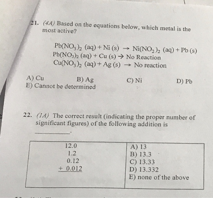 Solved 21. (4A) Based on the equations below, which metal is
