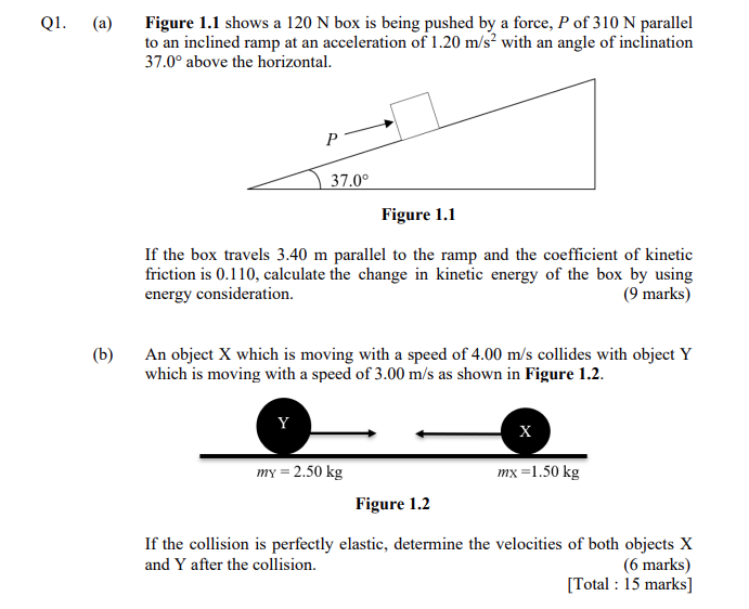 Solved Q1. ( (a) Figure 1.1 shows a 120 N box is being | Chegg.com