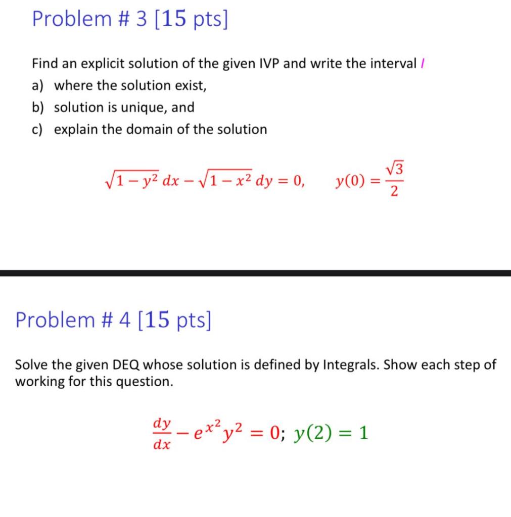Solved Problem # 3 (15 pts] Find an explicit solution of the | Chegg.com