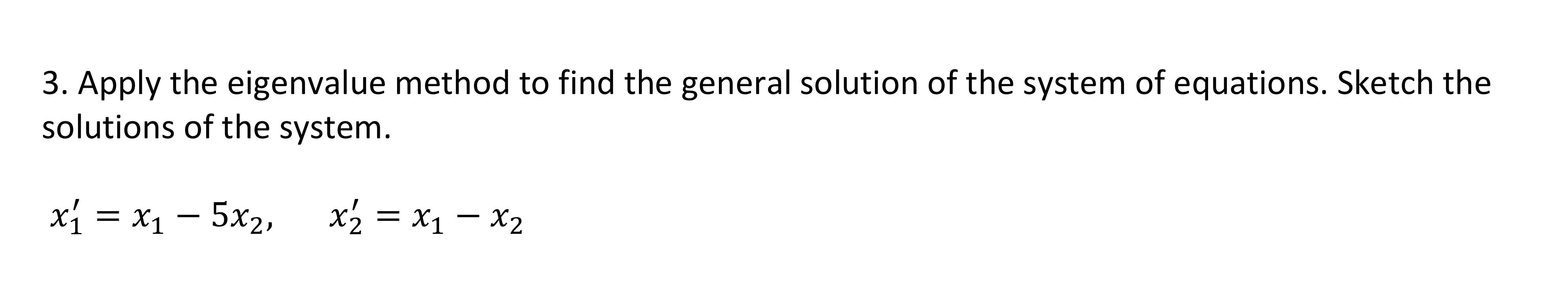 general solution eigenvalue problem calculator