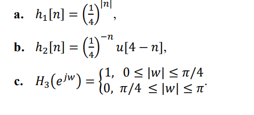 Solved For A And B, Find The Discrete Time Fourier | Chegg.com