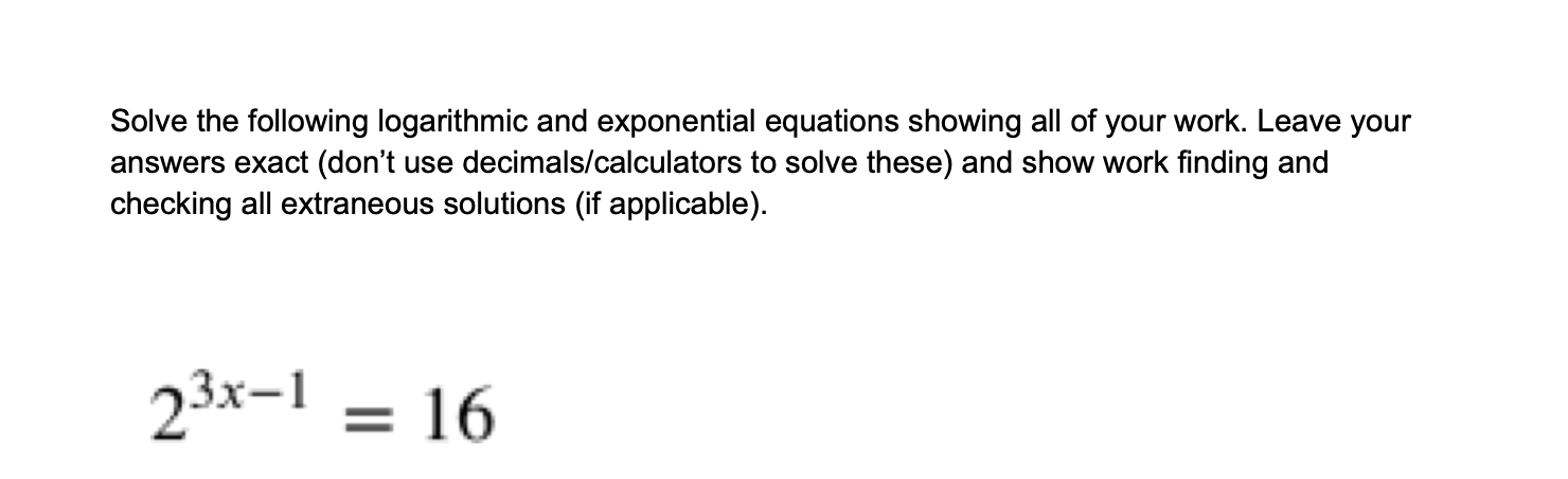 Solved Solve the following logarithmic and exponential | Chegg.com