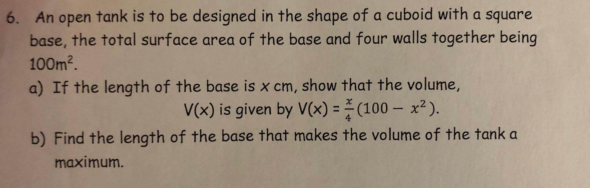 Solved 6. An open tank is to be designed in the shape of a | Chegg.com