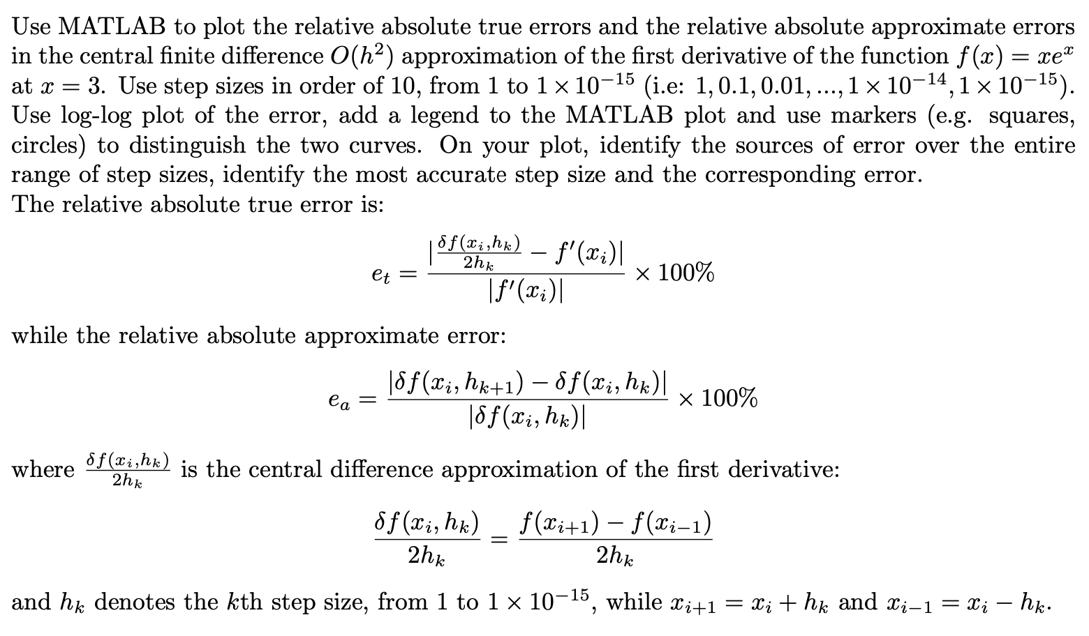Use MATLAB to plot the relative absolute true errors | Chegg.com