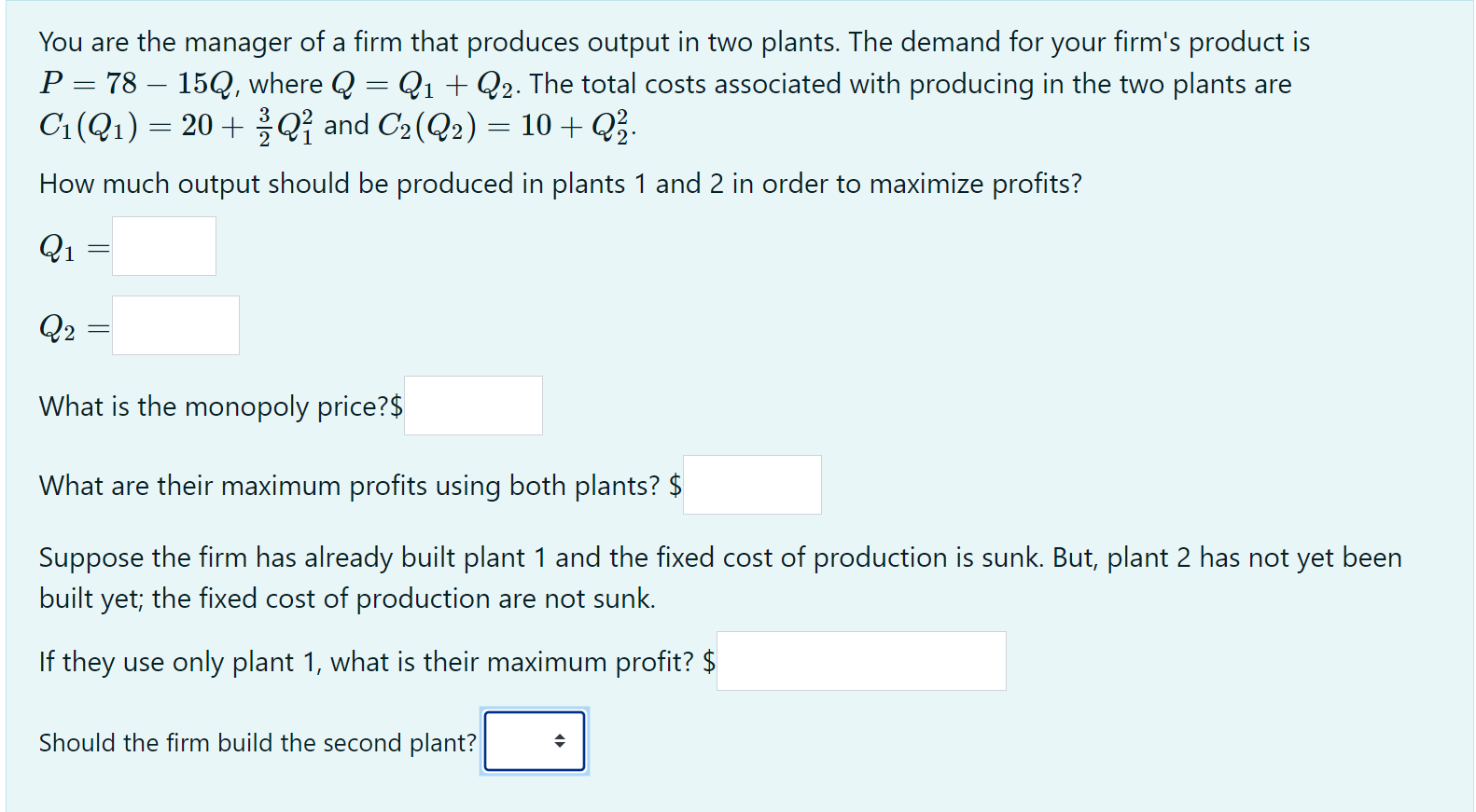 Solved You Are The Manager Of A Firm That Produces Output In | Chegg.com