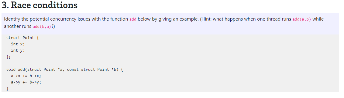 Solved 3. Race conditions Identify the potential concurrency | Chegg.com