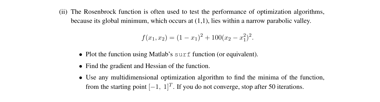 Solved (ii) The Rosenbrock function is often used to test | Chegg.com