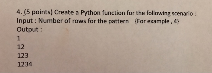 Solved Create a Python function for the following scenario: | Chegg.com