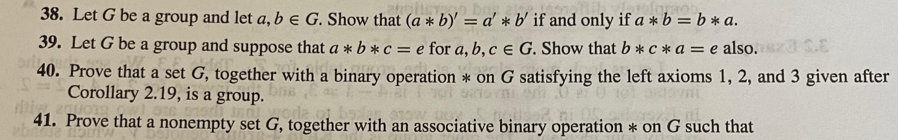 Solved = 38. Let G Be A Group And Let A, B E G. Show That (a | Chegg.com