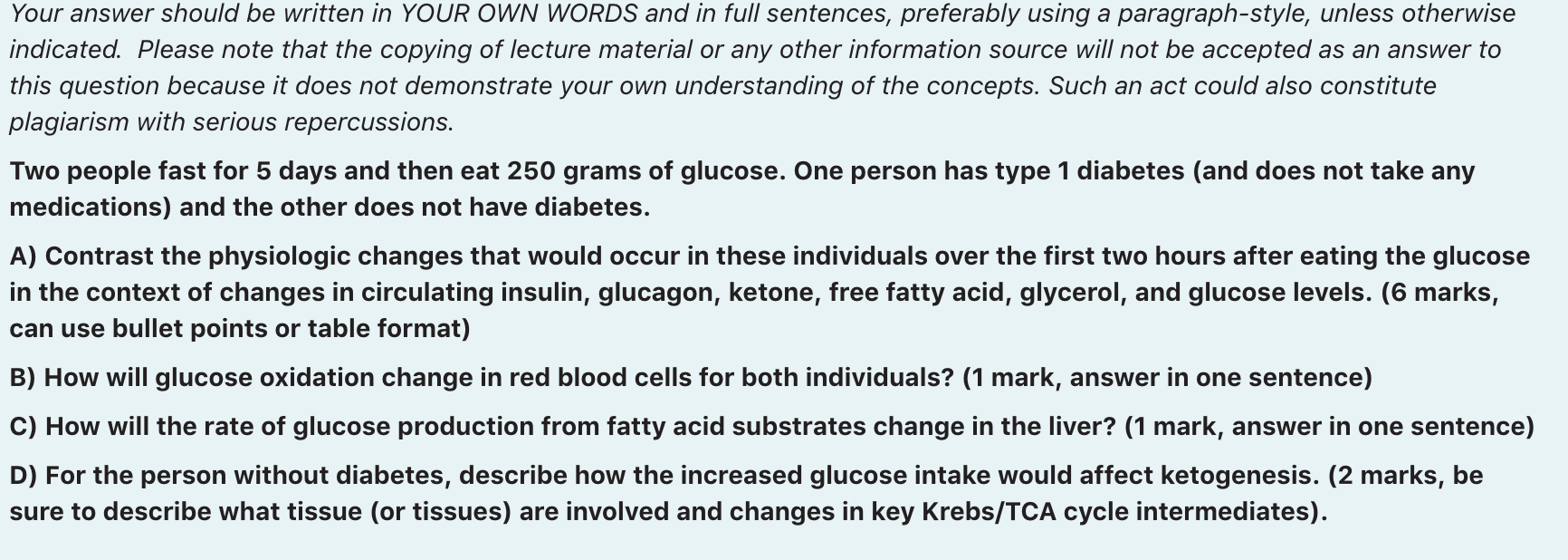 Solved Your answer should be written in YOUR OWN WORDS and | Chegg.com
