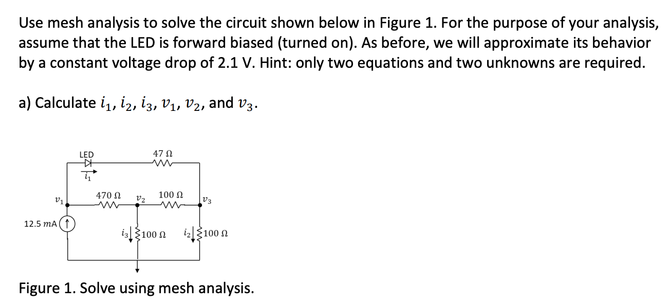 Solved Use mesh analysis to solve the circuit shown below in | Chegg.com