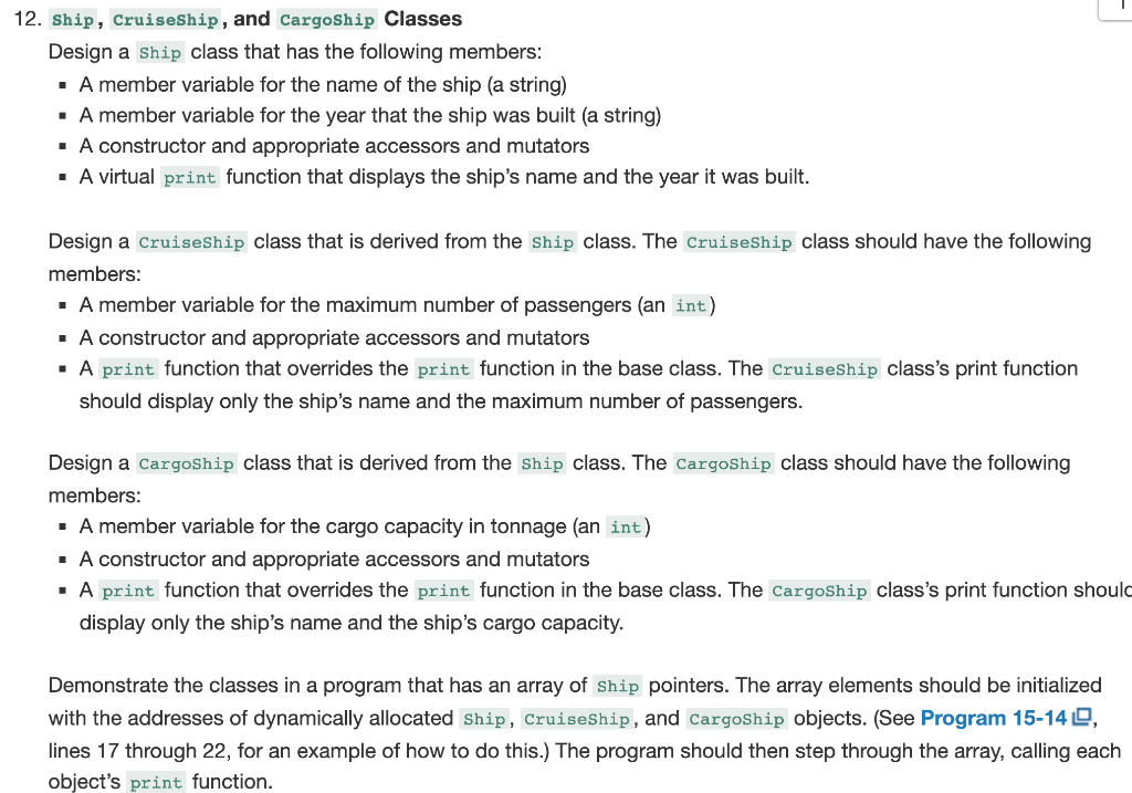 Solved Use the Ship class below and derive a Cargo and