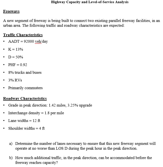 Solved Highway Capacity and LevelofService Analysis